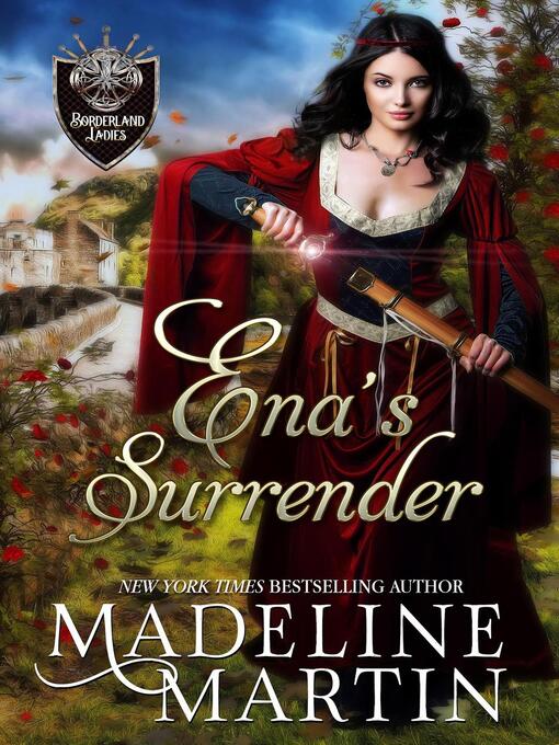 Title details for Ena's Surrender by Madeline Martin - Available